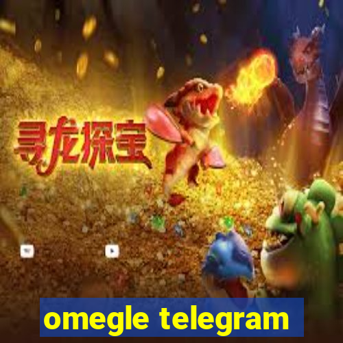 omegle telegram